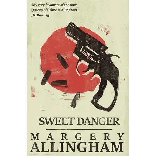 Sweet Danger