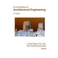 An Introduction to Architectural Engineering