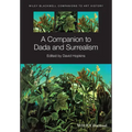 A Companion to Dada and Surrealism