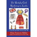 The Berkeley Girl: Rendezvous in London