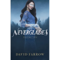 The Neverglades: Volume Two