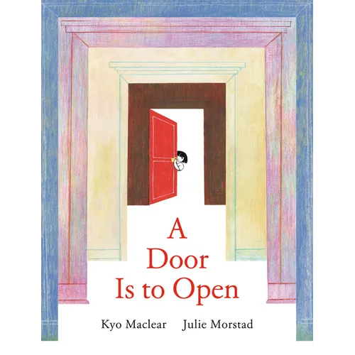 A Door Is to Open