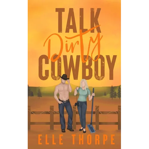 Talk Dirty, Cowboy