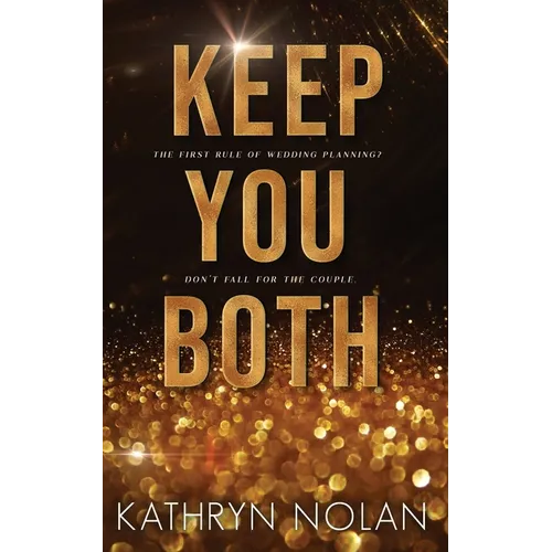 Keep You Both: A Holiday Novella