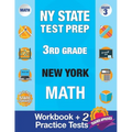 NY State Test Prep 3rd Grade New York Math: Workbook and 2 Practice Tests: New York 3rd Grade Math Test Prep, 3rd Grade Math Test Prep New York, Math