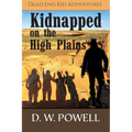 Kidnapped on the High Planes