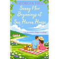 Sunny New Beginnings at Sea Haven House: A contemporary romance about finding love when you least expect it
