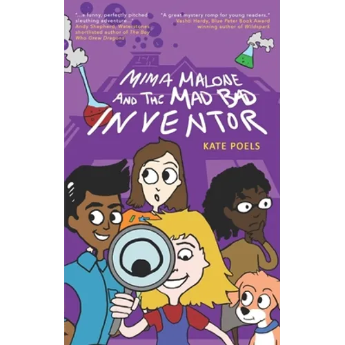 Mima Malone and the Mad Bad Inventor