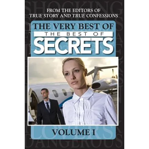 The Very Best Of The Best Of Secrets Volume 1