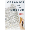 Ceramics and the Museum
