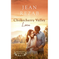 Chokecherry Valley Love