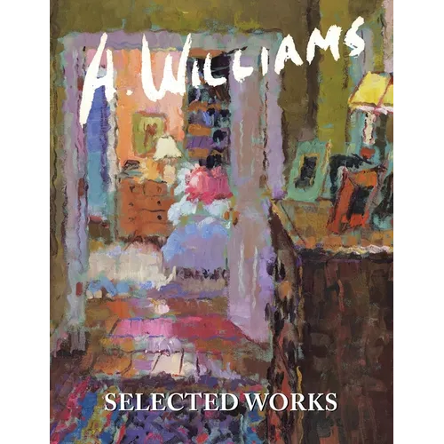 A Williams SELECTED WORKS: Selected Works