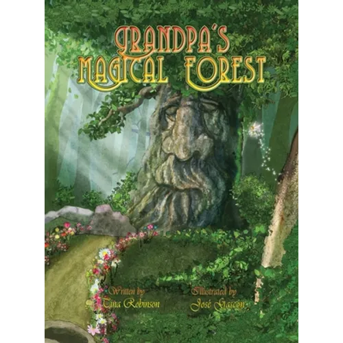 Grandpa's Magical Forest