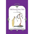 Old French Fairy Tales (Vol. 2)