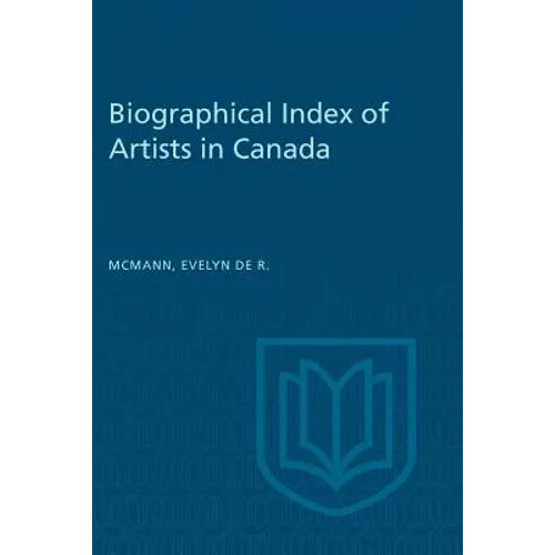Biographical Index of Artists in Canada