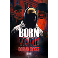 Born to Die