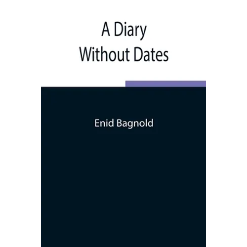 A Diary Without Dates