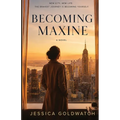 Becoming Maxine
