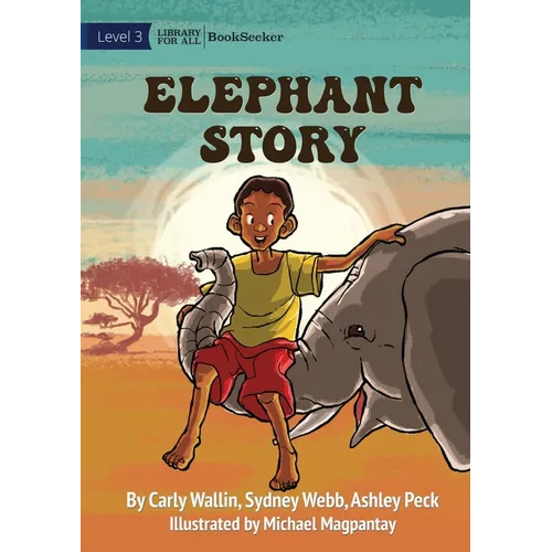 Elephant Story