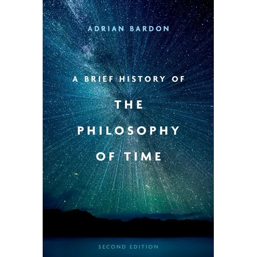 A Brief History of the Philosophy of Time