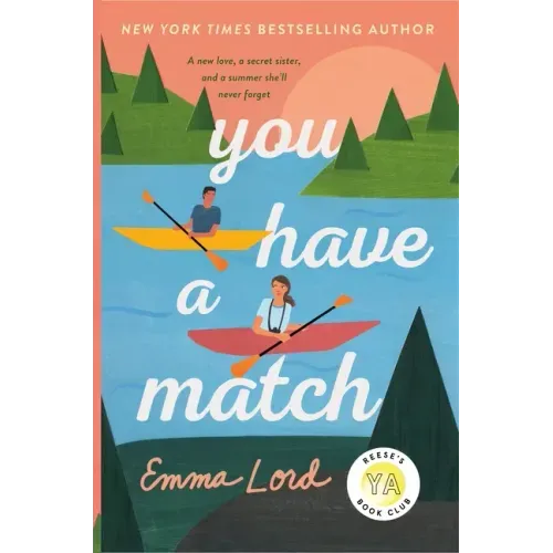 You Have a Match