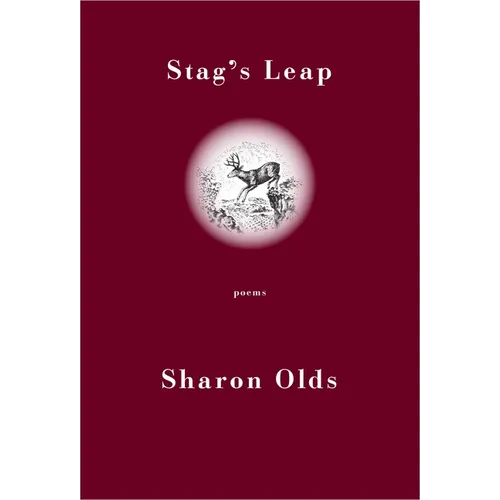 Stag's Leap (Pulitzer Prize Winner): Poems