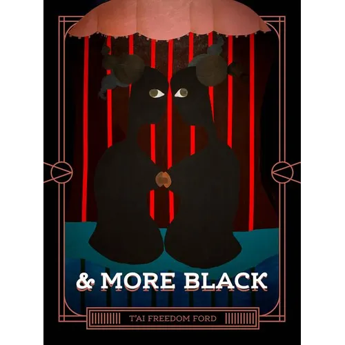 & more black