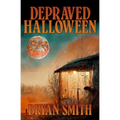 Depraved Halloween