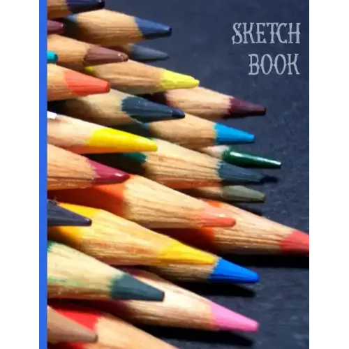 Array of Colored Pencils for Drawing and Coloring: Sketch Book