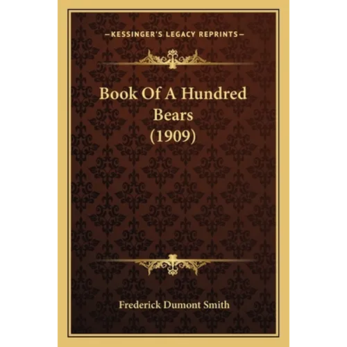 Book Of A Hundred Bears (1909)