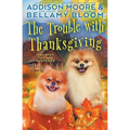 The Trouble with Thanksgiving