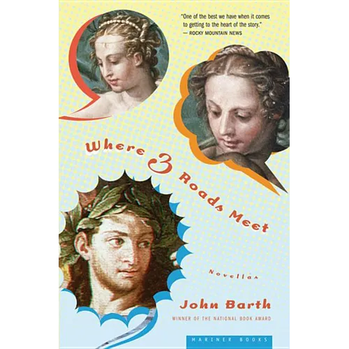 Where Three Roads Meet: Novellas