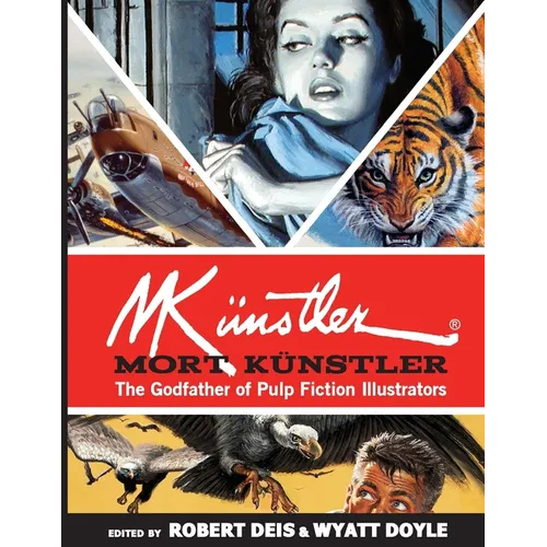Mort Künstler: The Godfather of Pulp Fiction Illustrators