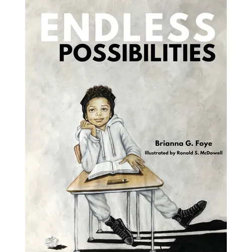 Endless Possibilities