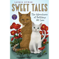 Sweet Tales Book 2: The Adventures of Brittany and Lace