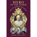 Hero in the Storm: Pius IX Against the Revolution