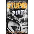 Stupid Dirty