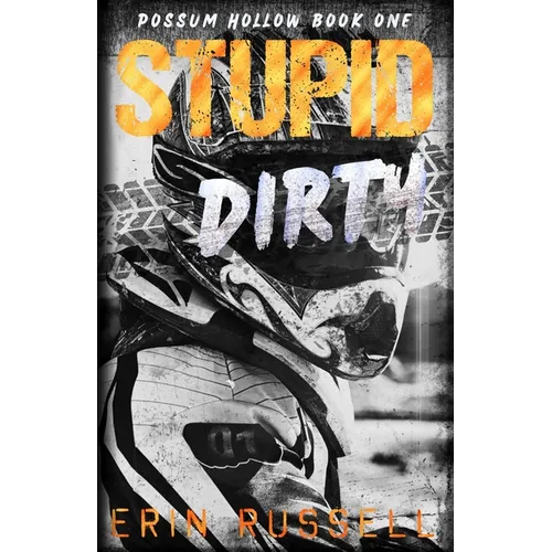 Stupid Dirty