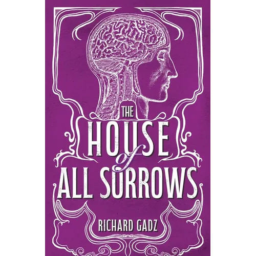 The House of All Sorrows