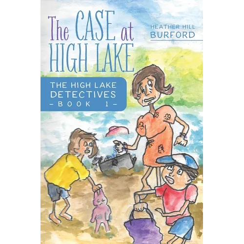 The Case at High Lake