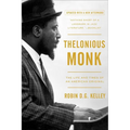 Thelonious Monk: The Life and Times of an American Original