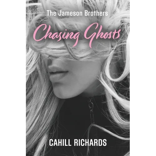 The Jameson Brothers: Chasing Ghosts