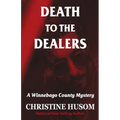 Death To The Dealers
