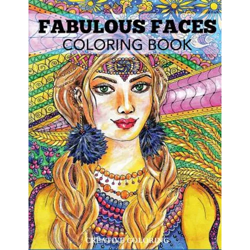 Fabulous Faces Coloring Book