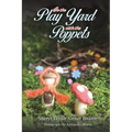 In the Play Yard with the Poppets