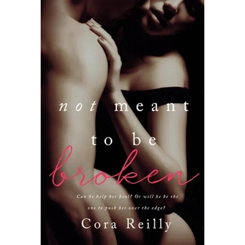 Not Meant To Be Broken