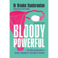Bloody Powerful