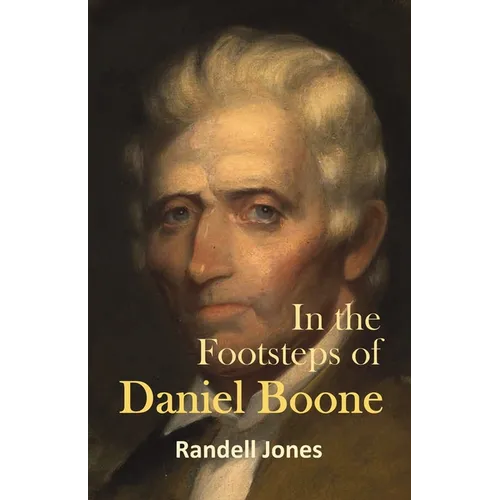 In the Footsteps of Daniel Boone