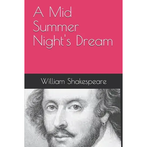 A Mid Summer Night's Dream