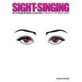 Sight-Singing - Ear Training Melodies & Exercises: Volume 3, The Minor Scales